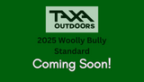 COMING SOON!!! 2025 Taxa Woolly Bully Standard